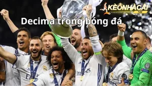 decima trong bong da 3 1