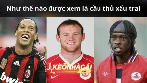 liet ke cac cau thu bong da xau trai nhat the gioi hien nay 1 1