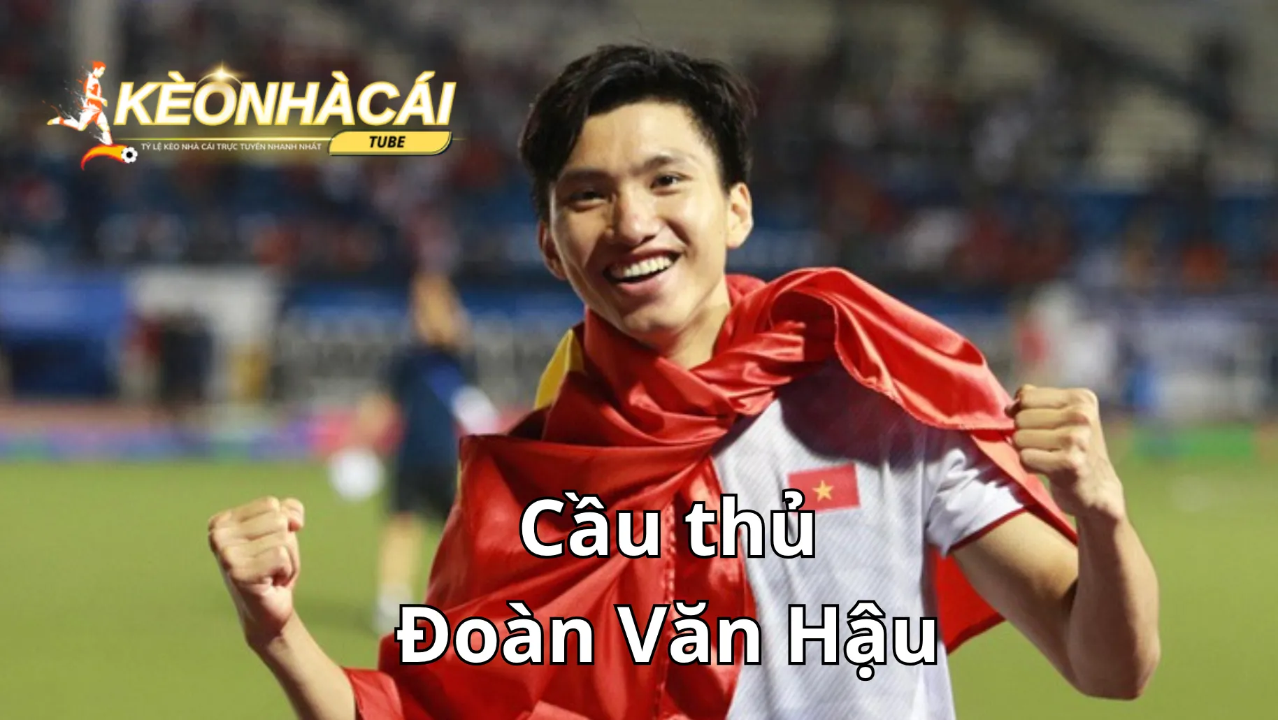 Đoàn Văn Hậu cầu thủ đẹp trai nhất Việt Nam Đoàn Văn Hậu cầu thủ đẹp trai nhất Việt Nam